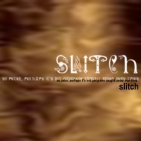 slitch